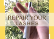 repair your lashes with best lash serum