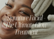 signature facial