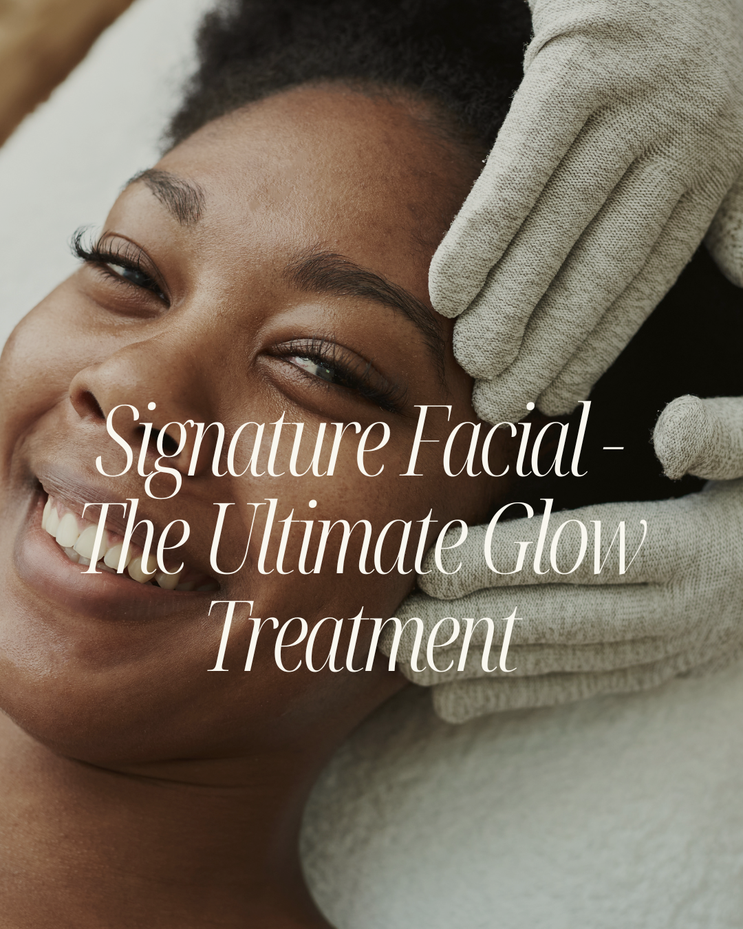 signature facial